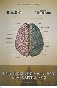 Livro um Teoria do Socialismo e do Capitalismo Autor Hoppe, Hasn-hermann (2013) [seminovo]