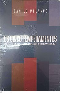 Livro os Cinco Temperamentos Autor Polanco, Danilo [novo]