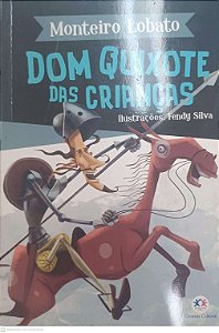 Livro Dom Quixote das Criancas Autor Monteiro Lobato (2019) [usado]