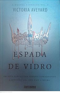 Livro Espada de Vidro ( a Rainha Vermelha Vol. 2) Autor Victoria Aveyard (2016) [seminovo]