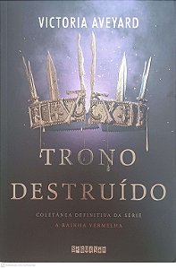 Livro Trono Destruido Autor Aveyard, Victoria (2019) [usado]