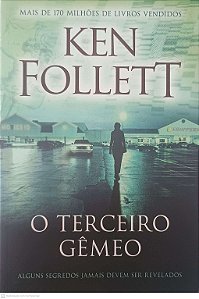 Livro o Terceiro Gemeo Autor Follett, Ken (2021) [seminovo]