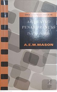 Livro Quatro Penas Brancas Autor Mason, A. E. W. (2000) [usado]