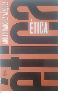 Livro Ética Autor Vázquez, Adolfo Sánchez (2020) [usado]