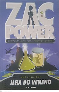 Livro Zac Power - Ilha do Veneno Autor Larry, H. I. (2007) [usado]