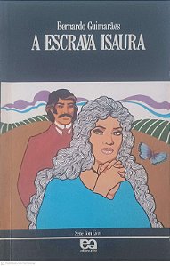 Livro a Escrava Isaur Autor Guimarães, Bernardo [usado]