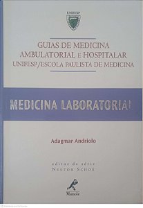 Livro Medicina Laboratorial Autor Andriolo, Adagmar (2005) [usado]