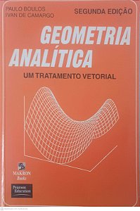 Livro Geometria Analitica Autor Boulos, Paulo (1987) [usado]