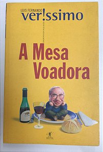 Livro a Mesa Voadora Autor Verissimo, Luis Fernando (2001) [usado]