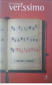Livro Ultimos Quartetos de Beethoven Autor Verissimo, Luis Fernando (2013) [usado]