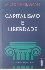 Livro Capitalismo e Liberdade Autor Friedman, Milton (2023) [usado]