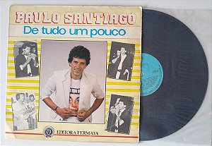Disco de Vinil de Tudo um Pouco - Lp 1989 Interprete Paulo Santiago (1989) [usado]