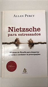Livro Nietzsche para Estressados Autor Percy, Allan (2011) [usado]