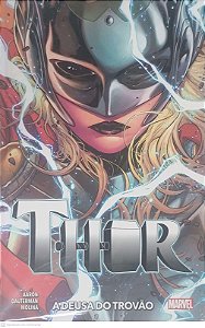 Gibi Thor - a Deusa do Trovão Vol 1 Autor Molina, Arron Dauterman (2021) [seminovo]