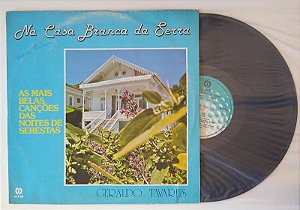 Disco de Vinil na Casa Branca da Serra - Lp 1980 Interprete Geraldo Tavares (1980) [usado]