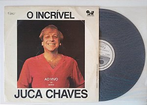 Disco de Vinil o Incrível Juca Chaves (ao Vivo ou Morto) - Lp 1983 Interprete Juca Chaves (1983) [usado]