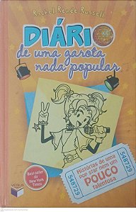 Livro Historias de Uma Pop Star Nem um Pouco Talentosa - Diário de Uma Garota Nada Popular 3 Autor Russell, Rachel Renée (2014) [usado]