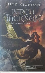 Livro Percy Jackson e os Olimpianos - V o Ultimo Olimpiano Autor Riordan, Rick (2014) [usado]