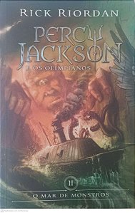 Livro o Mar de Monstros- Percy Jackson e os Olimpianos Vol Ii Autor Riordan, Rick (2014) [usado]