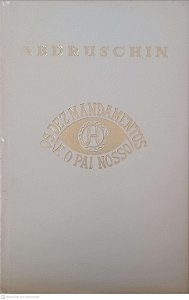 Livro os Dez Mandamentos e o Pai Nosso Autor Abdruschin [usado]