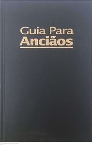 Livro Guia para Anciãos Autor Desconhecido (1999) [usado]