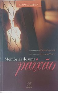 Livro Memorias de Uma Paixao Autor Arnolde, Fatima (2010) [usado]