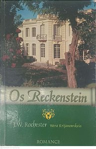 Livro os Reckenstein Autor Rochester, J. W. (2001) [usado]