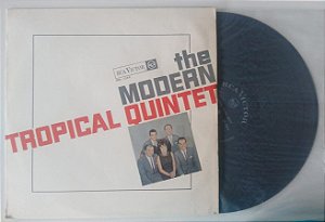 Disco de Vinil The Modern Tropical Quintet - Lp 1966 Interprete The Modern Tropical Quintet (1966) [usado]