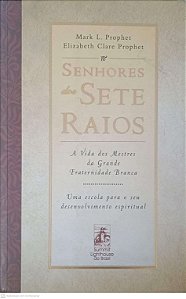 Livro Senhores dos Sete Raios Autor Prophet, Mark L (2002) [usado]