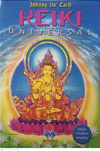 Livro Reiki Universal (butterfly) Autor Decarli, Johnny (2014) [usado]