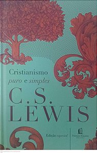 Livro Cristianismo Puro e Simples - Ed. Especial Autor Lewis, C.s. (2017) [seminovo]