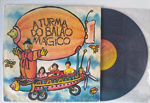 Disco de Vinil a Turma do Balão Mágico - Lp 1985 Interprete a Turma do Balão Mágico (1985) [usado]