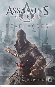 Livro Revelações - Assassins Creed Autor Bowden, Oliver (2015) [usado]