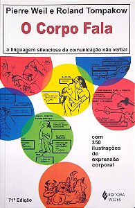 Livro o Corpo Fala Autor Weil, Pierre & Roland Tompakow (2013) [seminovo]
