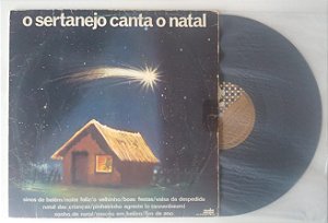 Disco de Vinil o Sertanejo Canta Natal (lp) Interprete Vários Artistas (1981) [usado]