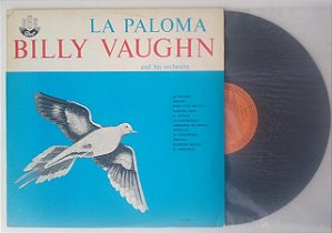 Disco de Vinil La Paloma - Lp 1978 Interprete Billy Vaughan e Orquestra (1978) [usado]