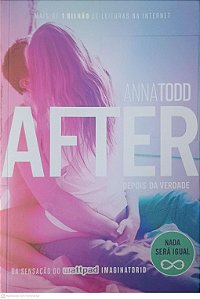 Livro After 2 - Depois da Verdade Autor Todd, Anna (2015) [seminovo]