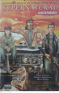 Gibi Supernatural Ascensão Autor Johson, Peter , Rebecca Dessertine e Diego Olmos (2011) [seminovo]