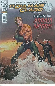 Gibi Nº10 - o Dia Mais Claro - a Fúria Dp Arraia Negra Autor Tomasi, Johns (2012) [seminovo]