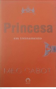 Livro a Princesa em Treinamento Autor Cabot, Meg (2012) [usado]