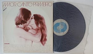 Disco de Vinil Amor Canto Primeiro (lp 1978) Interprete Vários Artistas (1978) [usado]