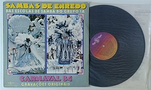 Disco de Vinil Carnaval 84 - Sambas de Enredo Interprete Grupo 1a, Escolas de Samba (1984) [usado]