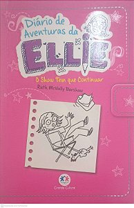 Livro Diario de Aventura da Ellie - o Show Tem que Continuar Autor Barshaw, Ruth Mcnally (2014) [seminovo]