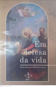 Livro em Defesa da Vida Autor Cnbb (2018) [usado]