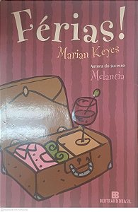 Livro Férias Autor Keyes, Marian (2007) [usado]