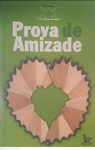 Livro Prova de Amizade Autor Santos, Cinthia Soares dos & Outros (2000) [usado]