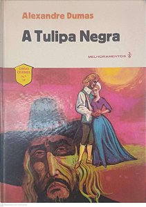 Livro a Tulipa Negra Autor Dumas, Alexandre [usado]
