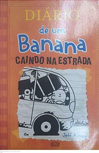 Livro Caindo na Estrada - Diario de um Banana Part. 9 Autor Kinney, Jeff (2015) [usado]