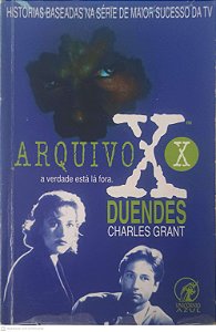 Livro Arquivo X - a Verade Esta La Fora Autor Grant, Charles (1995) [usado]