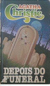 Livro Depois do Funeral Autor Christie, Agatha [usado]